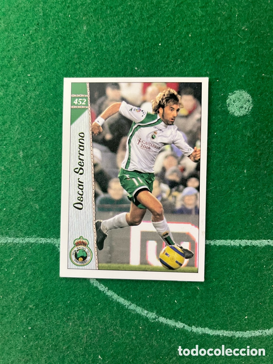 Cromos de f&uacute;tbol: 452 OSCAR SERRANO RACING DE SANTANDER LAS FICHAS DE LA LIGA 2006 2007 MUNDICROMO