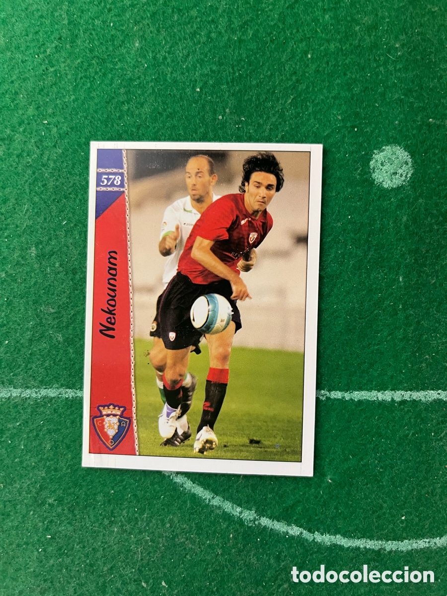 Cromos de f&uacute;tbol: 578 + NEKOUNAM OSASUNA LAS FICHAS DE LA LIGA 2006 2007 MUNDICROMO