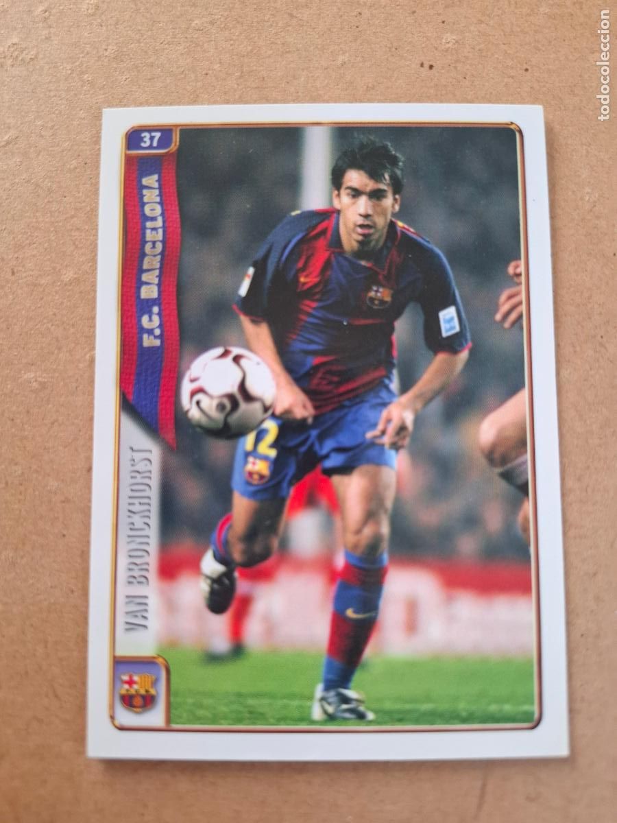 Cromos de f&uacute;tbol: MUNDICROMO 2004 2005 04 05 - 37 VAN BRONCKHORST - FC. BARCELONA