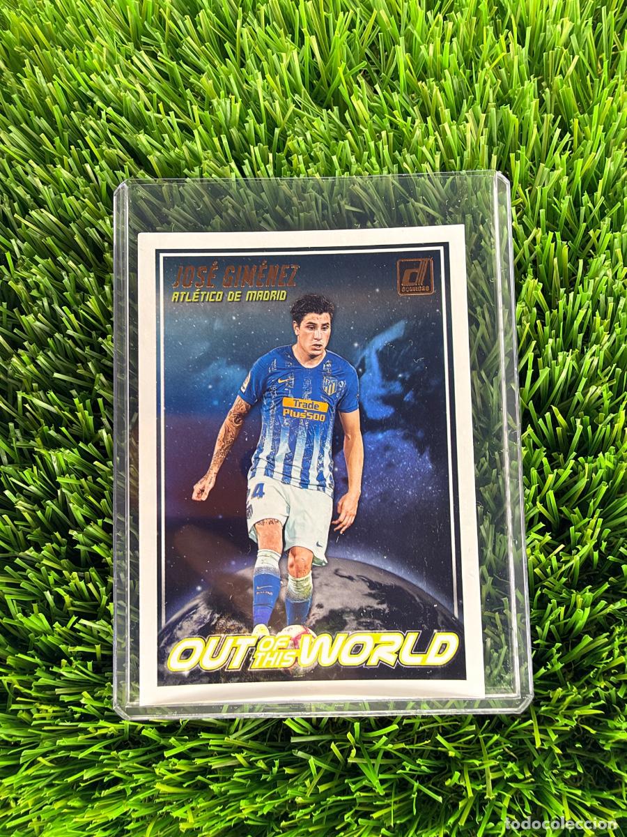 Cromos de f&uacute;tbol: N&ordm; OW-4 Jos&eacute; Gim&eacute;nez Out of this World Atl&eacute;tico de Madrid Donruss Soccer FIFA 18 19