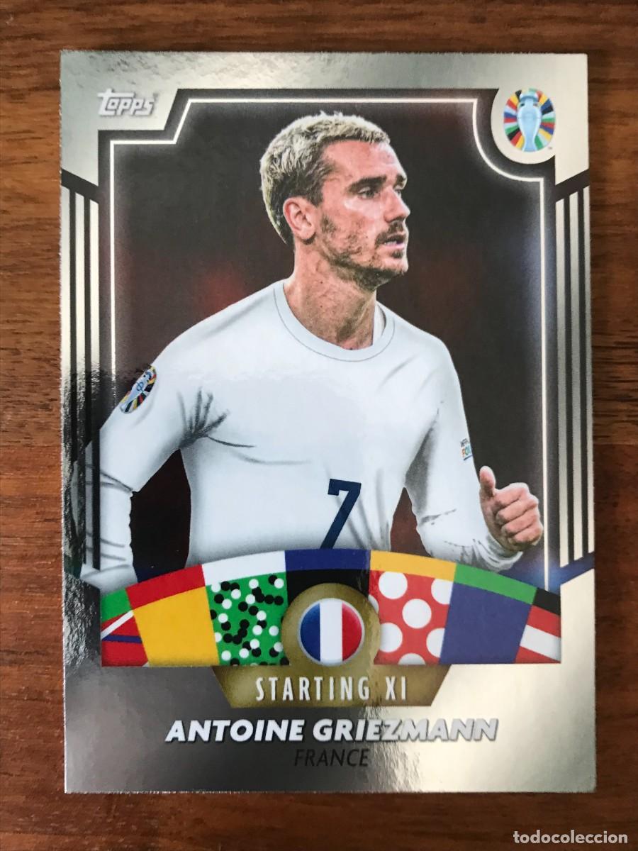 Cromos de f&uacute;tbol: ANTOINE GRIEZMANN - FRANCIA - STARTING XI - TOPPS MOURINHO UEFA EURO 2024 24