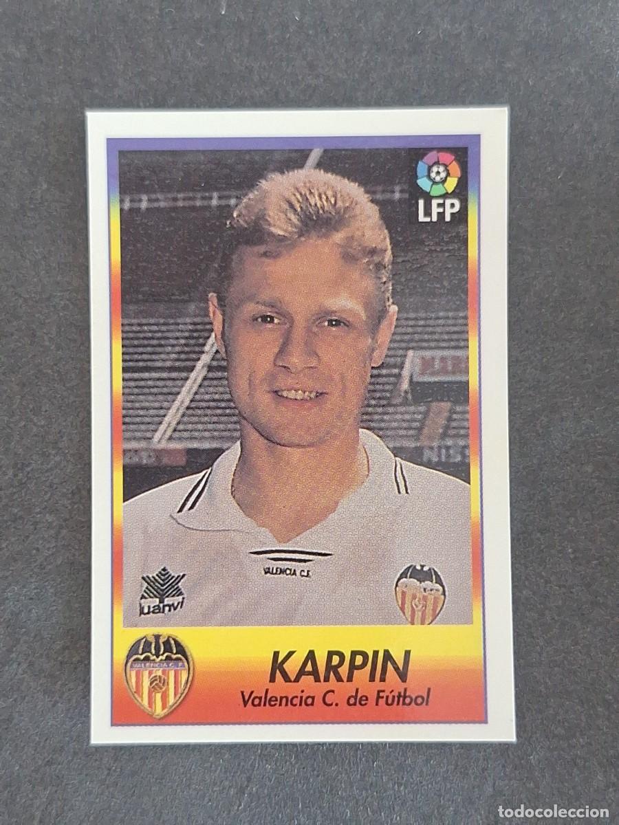 Cromos de f&uacute;tbol: L1 KARPIN VALENCIA C. F. 255 BOLLYCAO FUTBOL LIGA 1996 1997 96 97 NUNCA PEGADO SIN PEGAR