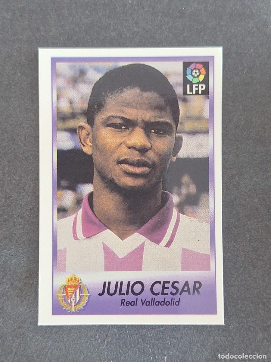Cromos de f&uacute;tbol: L1 JULIO CESAR REAL VALLADOLID 266 BOLLYCAO FUTBOL LIGA 1996 1997 96 97 NUNCA PEGADO SIN PEGAR