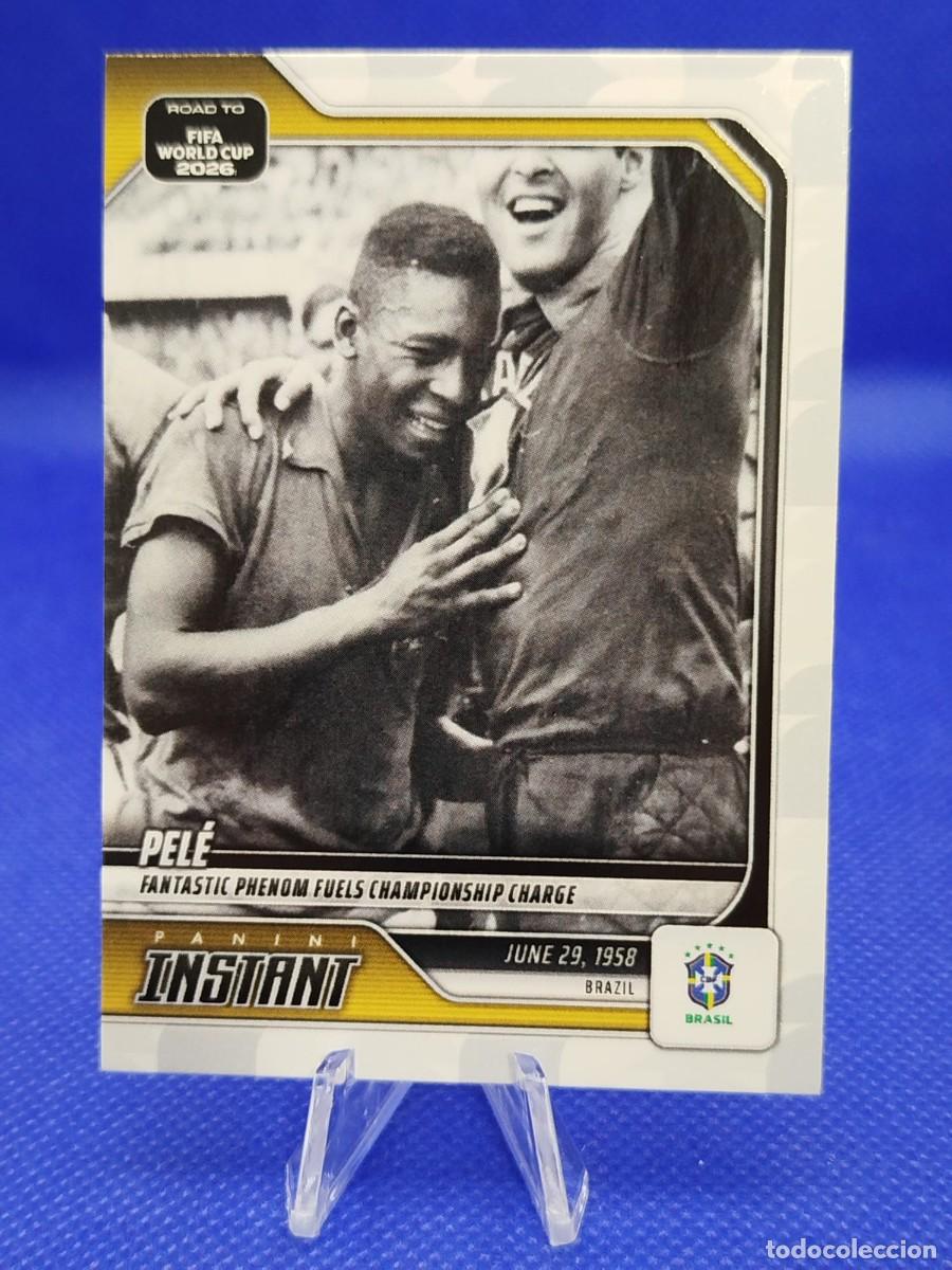 Cromos de f&uacute;tbol: #RTWC1 PEL&Eacute; 2026 PANINI INSTANT FIFA ROAD TO WORLD CUP 1/1483