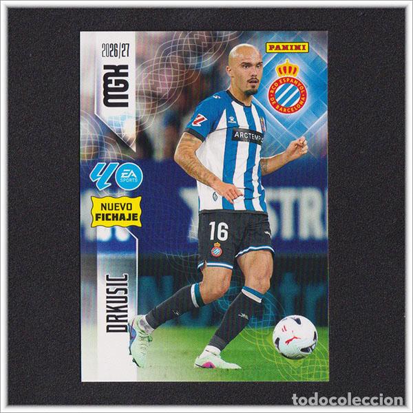 Cromos de f&uacute;tbol: MEGACRACKS 2026 2027 26 27 PANINI DRKUSIC 476 FICHAJE ESPANYOL COLECCI&Oacute;N ALBUM LIGA MGK 2&ordf; ED