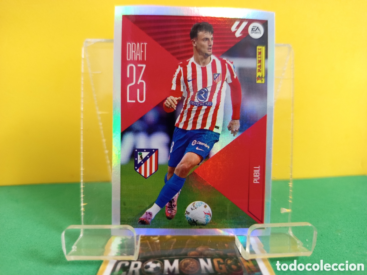 Cartes &agrave; collectionner de Football: ❇️ CROMO ⚽ 19.- PUBILL -DRAFT 23- (ATL. MADRID) - COLECCIONES ESTE 2026/27 (PANINI) ❇️