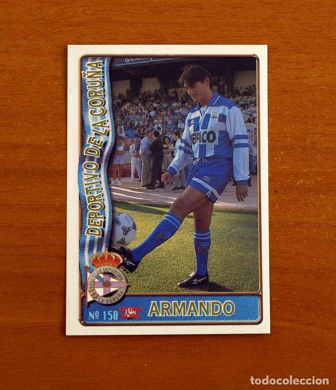 Cromos de f&uacute;tbol: Deportivo Coru&ntilde;a -150 Armando &Uacute;ltima Hora-Mundicromo Las Fichas de la Liga de F&uacute;tbol 1996-1997-96-97