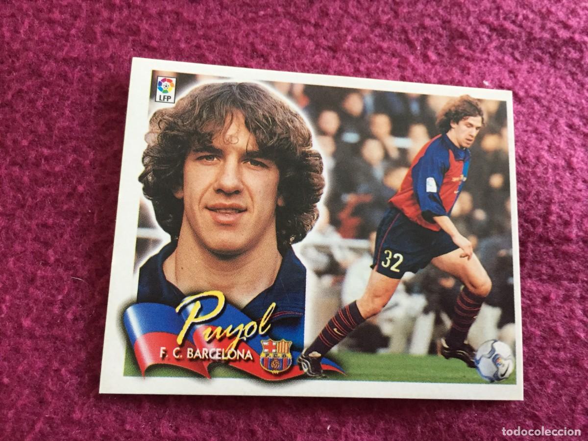Cromos de f&uacute;tbol: ⚽ CROMO LIGA 2000 2001 00 01 ⚽ EDICIONES ESTE ⚽ PUYOL - FC BARCELONA - ROOKIE - NUNCA PEGADO