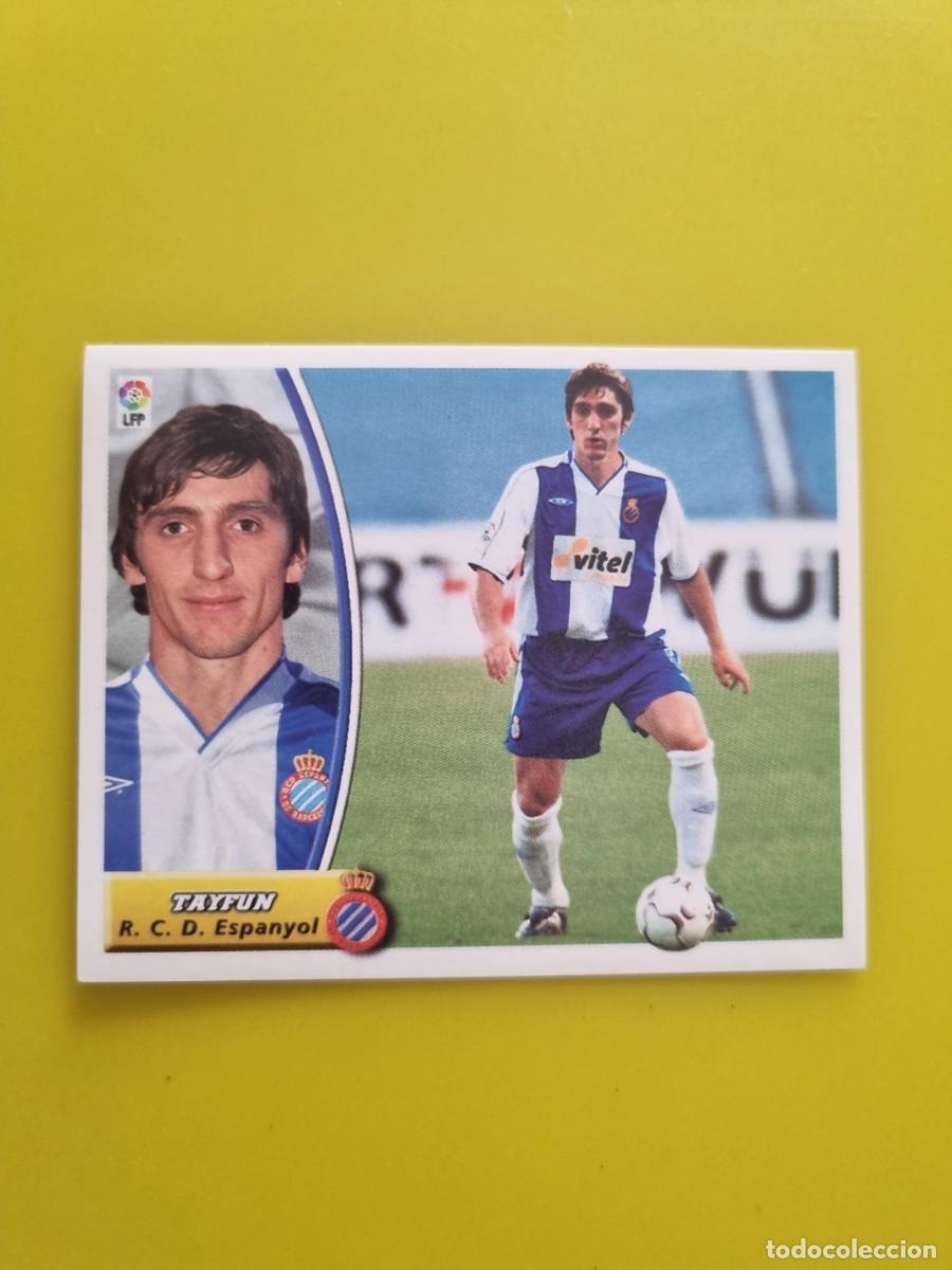 Figurine di Calcio: LIGA ESTE 03 04 2003 2004 NUNCA PEGADO SIN PEGAR TAYFUN RCD ESPA&Ntilde;OL AR926