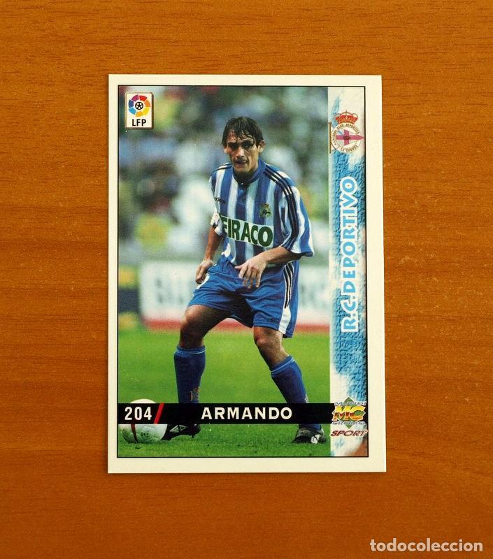 Cromos de f&uacute;tbol: Deportivo La Coru&ntilde;a - N&ordm; 204 Armando - Mundicromo Las Fichas de la Liga 1998-1999-98-99