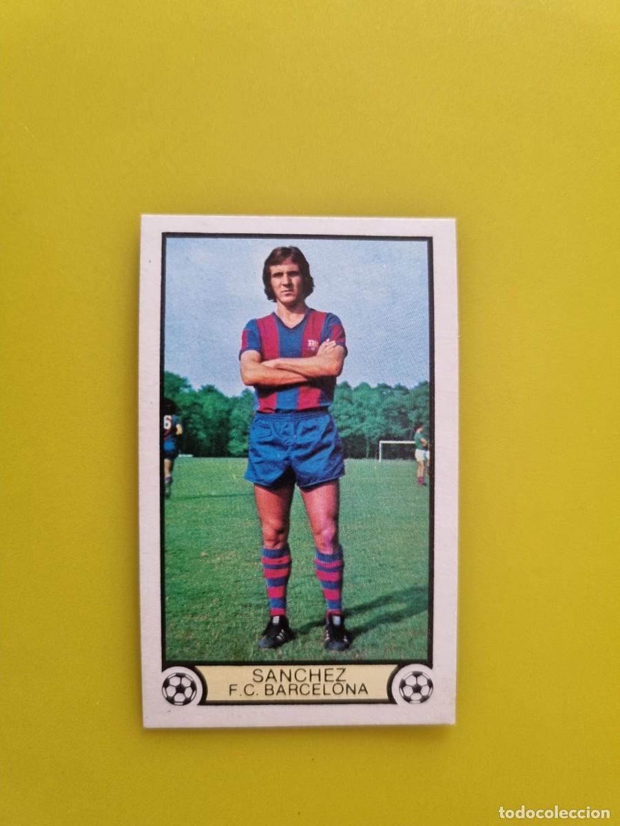 Cromos de Futebol: LIGA ESTE 79 80 1979 1980 NUNCA PEGADO SIN PEGAR SANCHEZ FC BARCELONA AR926