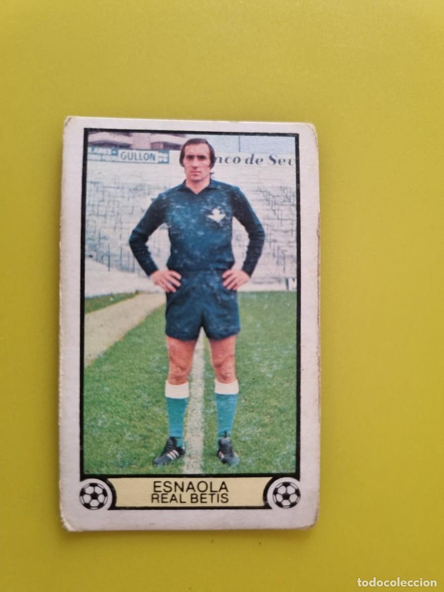 Cromos de f&uacute;tbol: LIGA ESTE 79 80 1979 1980 NUNCA PEGADO SIN PEGAR ESNAOLA REAL BETIS AR926