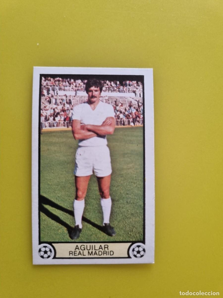 Cromos de f&uacute;tbol: LIGA ESTE 79 80 1979 1980 NUNCA PEGADO SIN PEGAR AGUILAR REAL MADRID AR926
