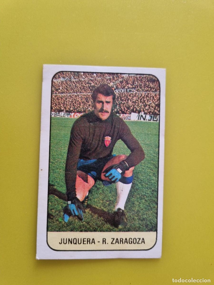 Cromos de f&uacute;tbol: LIGA ESTE 78 79 1978 1979 NUNCA PEGADO SIN PEGAR JUNQUERA REAL ZARAGOZA AR926