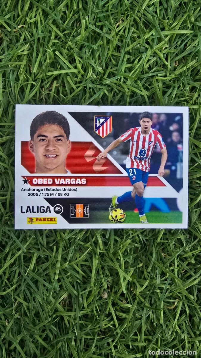 Football Stickers: OBED VARGAS 14B ATLETICO DE MADRID LIGA ESTE 2026 2027 26 27 PANINI LALIGA EA SPORTS