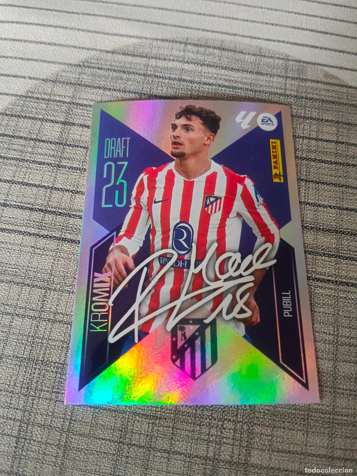 Cromos de f&uacute;tbol: TEMPORADA 2026 2027 26 27 KROMIX DRAFT 23 N&ordm;19 19 PUBILL ATLETICO DE MADRID NUEVO