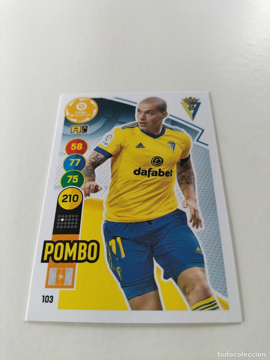 Cromos de f&uacute;tbol: 1 CROMO FICHA PANINI ADRENALYN TEMPORADA 20-21 2020-2021 CADIZ C.F POMBO 103