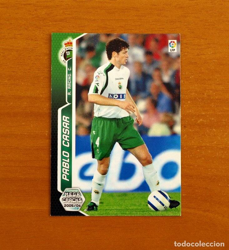 Cromos de f&uacute;tbol: Racing de Santander-N&ordm; 257 Pablo Casar-Megacracks Las Fichas Liga 2005-2006-05-06 Mega Cracks Panini