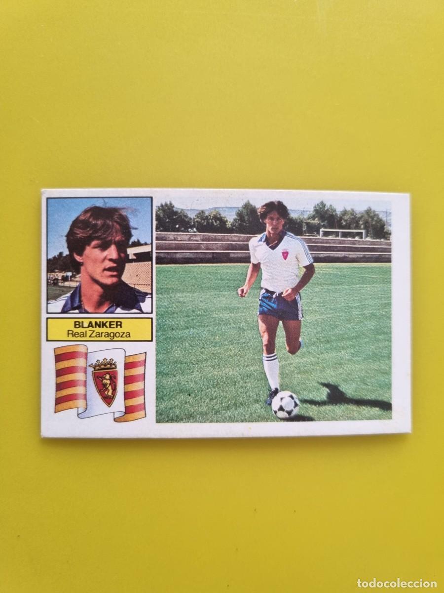 Cromos de f&uacute;tbol: LIGA ESTE 82 83 1982 1983 NUNCA PEGADO SIN PEGAR BLANKER REAL ZARAGOZA AR926