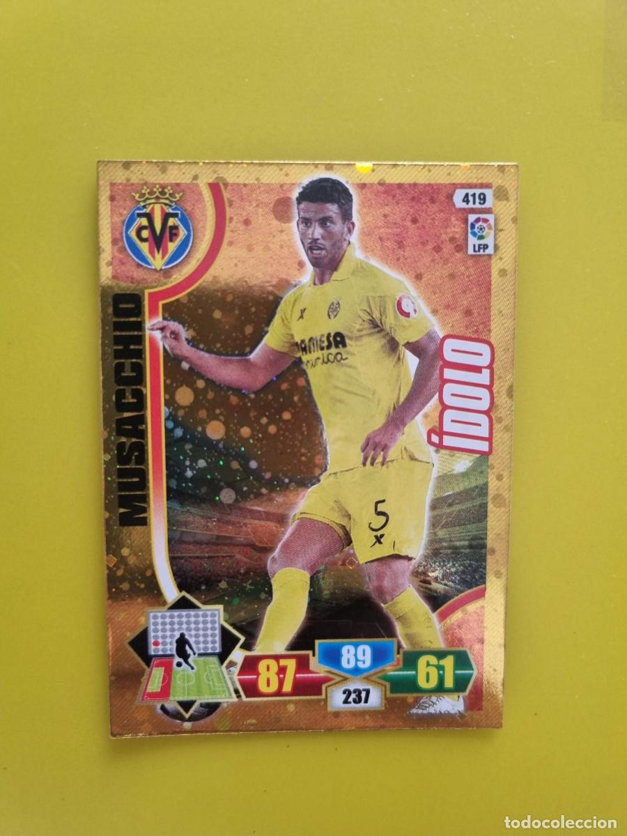 Cromos de f&uacute;tbol: PANINI ADRENALYN 13 14 2013 2014 NUNCA PEGADO SIN PEGAR MUSACCHIO VILLARREAL IDOLO 419AR926