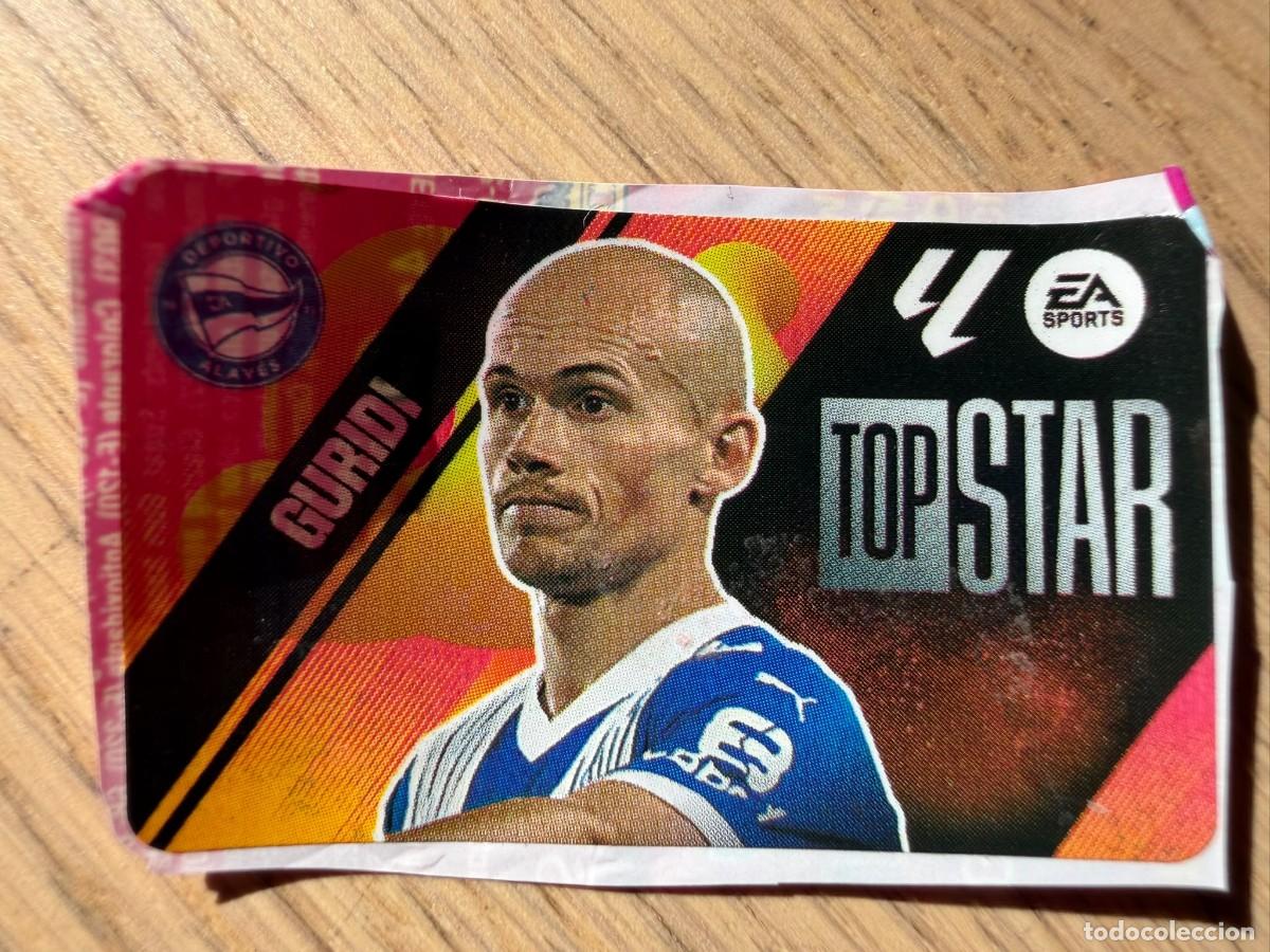 Cromos de f&uacute;tbol: TOP STAR GURIDI ALAVES 25 26 2025 2026 LIGA EA SPORTS CHICLES CHICLE ESTE SIN PEGAR