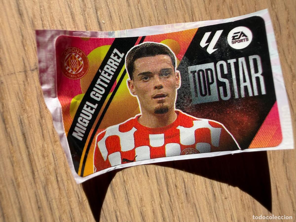 Cromos de f&uacute;tbol: TOP STAR MIGUEL GUTIERREZ GIRONA 25 26 2025 2026 LIGA EA SPORTS CHICLES CHICLE ESTE SIN PEGAR
