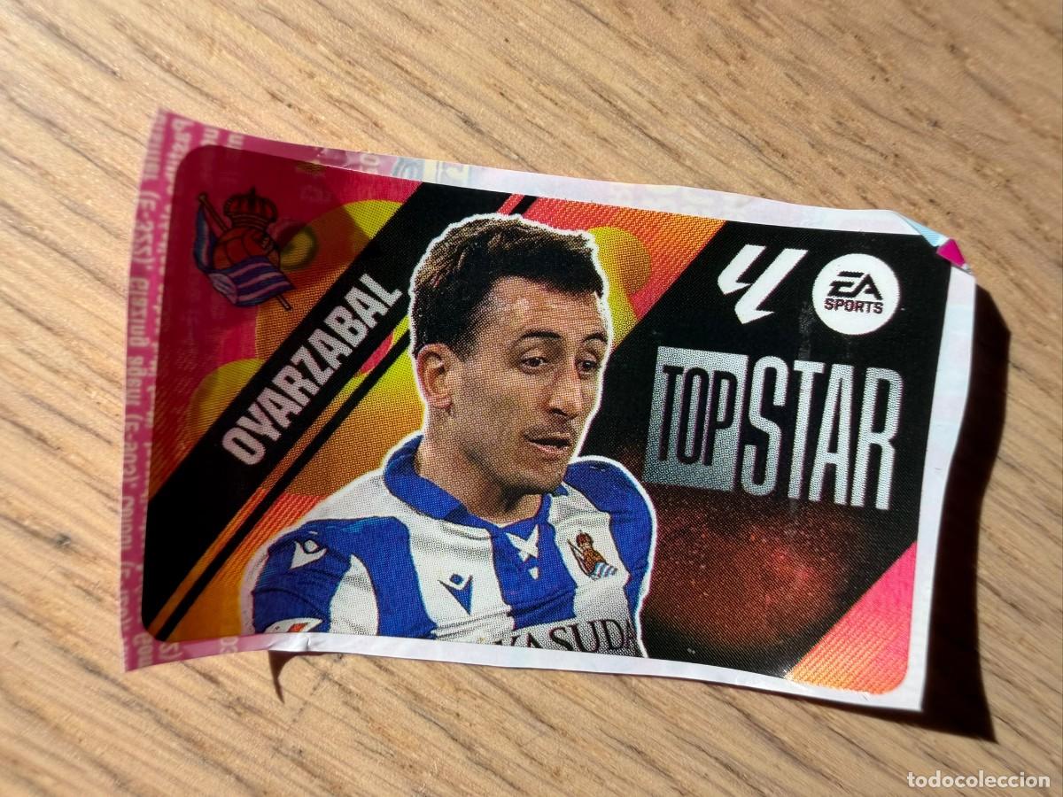 Cromos de f&uacute;tbol: TOP STAR OYARZABAL REAL SOCIEDAD 25 26 2025 2026 LIGA EA SPORTS CHICLES CHICLE ESTE SIN PEGAR