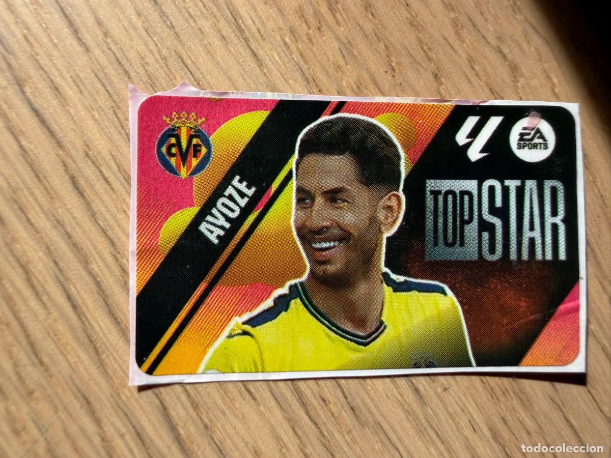 Cromos de f&uacute;tbol: TOP STAR AYOZE VILLARREAL 25 26 2025 2026 LIGA EA SPORTS CHICLES CHICLE ESTE SIN PEGAR