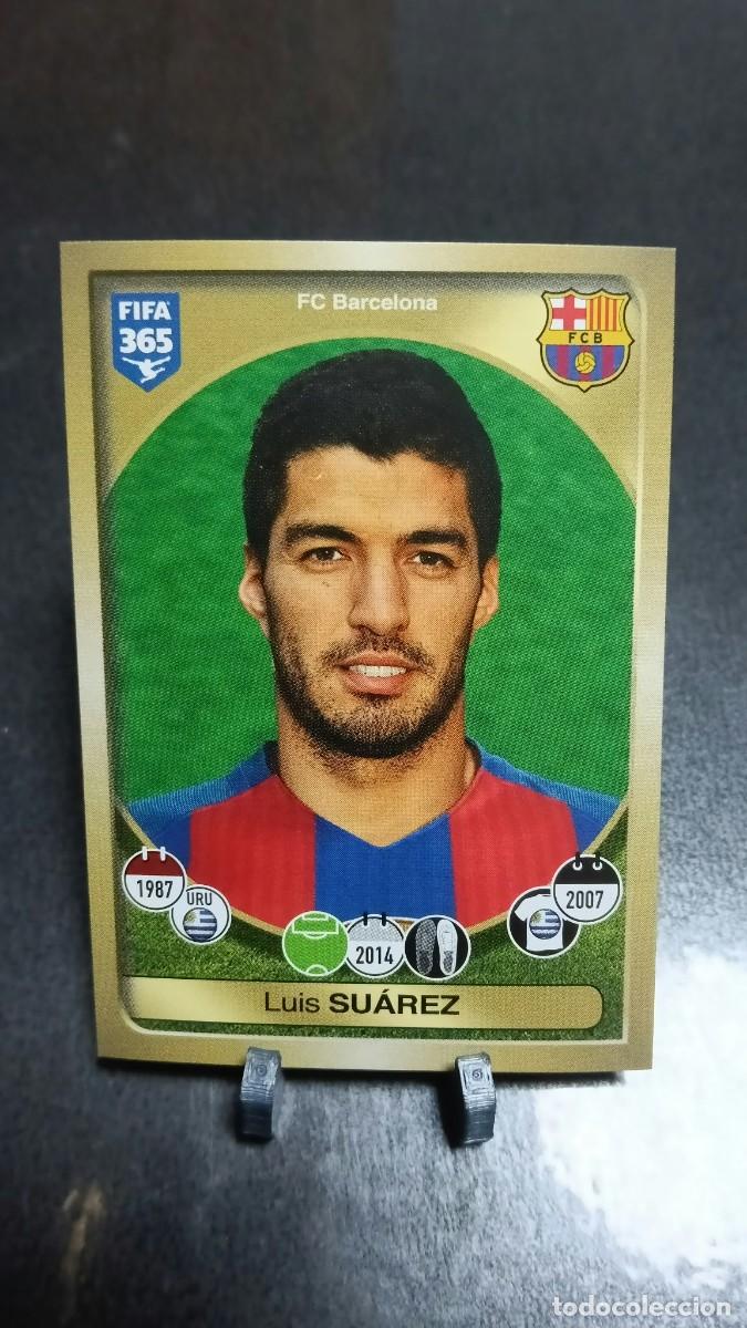 Cromos de f&uacute;tbol: Luis Suarez 72 Barcelona 2016 2017 Fifa 365 Sin Pegar