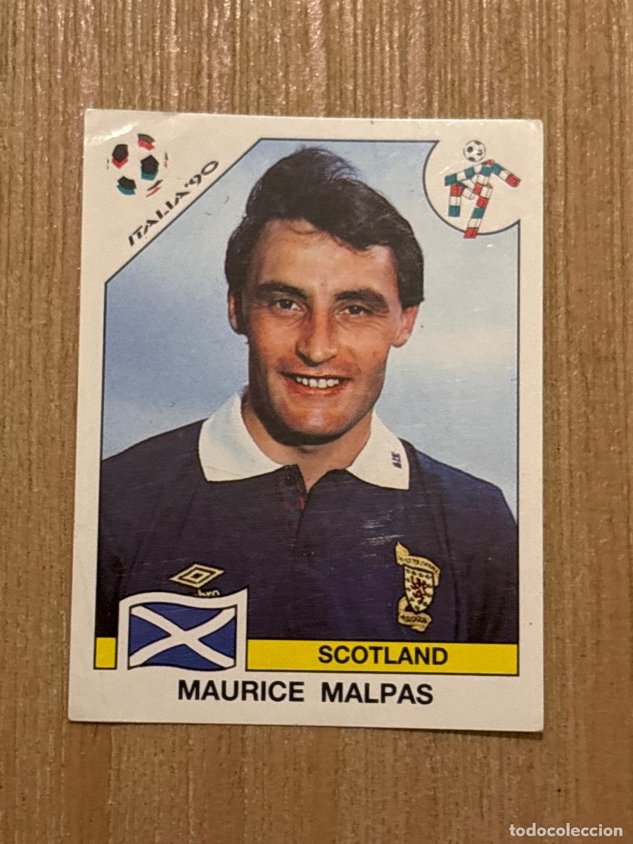 Cromos de f&uacute;tbol: 37. CROMO MAURICE MALPAS N 219 ESCOCIA MUNDIAL ITALIA 90 1990 PANINI NUNCA PEGADO SIN PEGAR