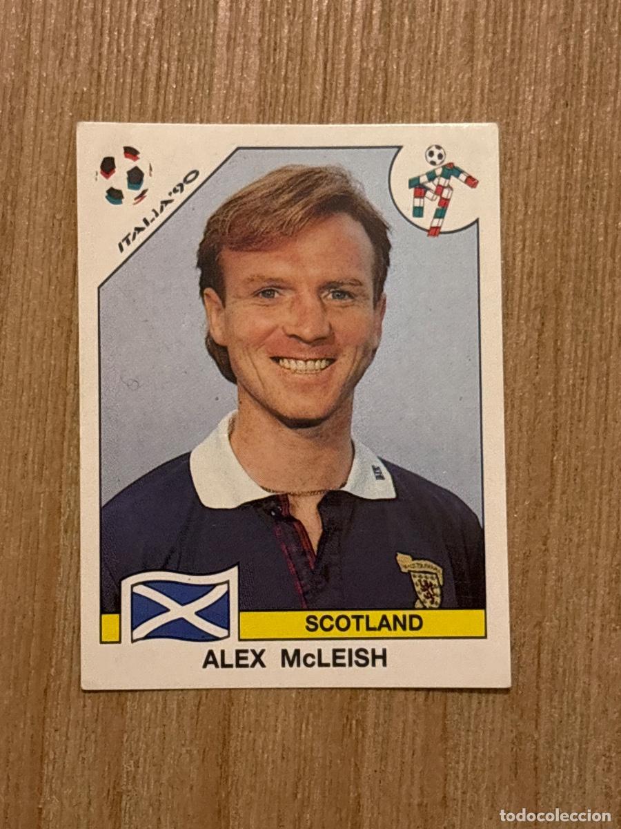 Cromos de f&uacute;tbol: 37. CROMO ALEX McLEISH N 216 ESCOCIA MUNDIAL ITALIA 90 1990 PANINI NUNCA PEGADO SIN PEGAR