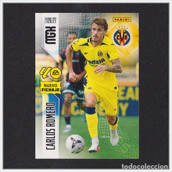 Cromos de f&uacute;tbol: MEGACRACKS 2026 2027 26 27 PANINI CARLOS ROMERO 466 FICHAJE VILLARREAL COLECCI&Oacute;N LIGA MGK 2&ordf; ED