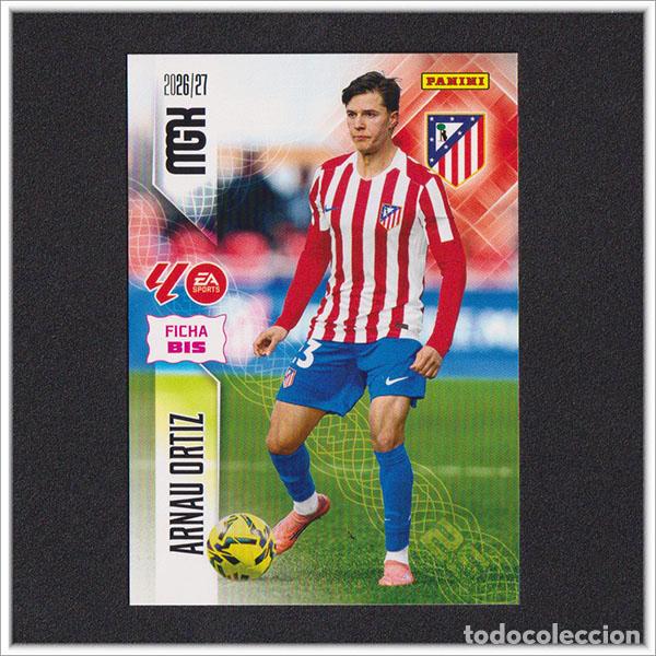 Cromos de f&uacute;tbol: MEGACRACKS 2026 2027 26 27 PANINI ARNAU ORTIZ 68 BIS ATL&Eacute;TICO MADRID ALBUM COLECCI&Oacute;N LIGA MGK 2&ordf; ED