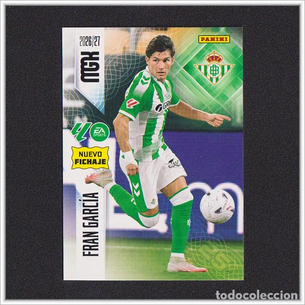 Cromos de f&uacute;tbol: MEGACRACKS 2026 2027 26 27 PANINI FRAN GARC&Iacute;A 455 FICHAJE BETIS ALBUM COLECCI&Oacute;N LIGA MGK 2&ordf; ED