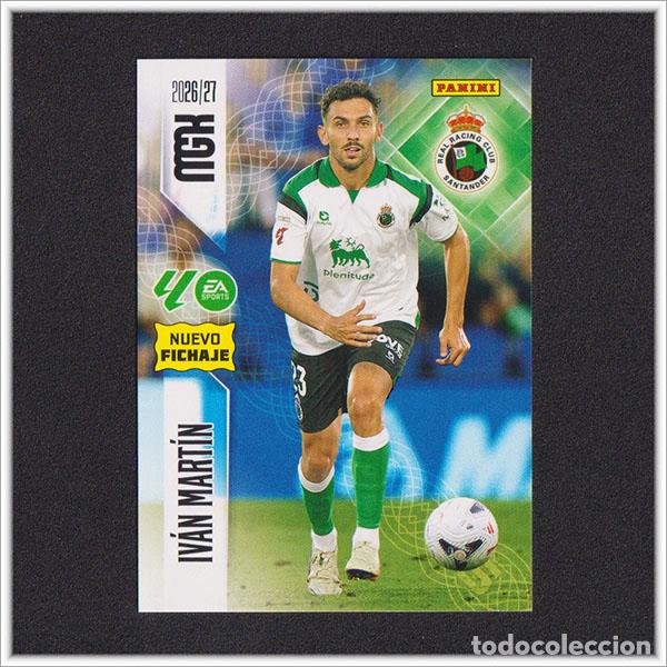 Cromos de f&uacute;tbol: MEGACRACKS 2026 2027 26 27 PANINI IVAN MART&Iacute;N 481 FICHAJE RACING SANTANDER COLECCI&Oacute;N LIGA MGK 2&ordf; ED