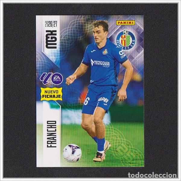Cromos de f&uacute;tbol: MEGACRACKS 2026 2027 26 27 PANINI FRANCHO 479 FICHAJE GETAFE ALBUM COLECCI&Oacute;N LIGA MGK 2&ordf; ED