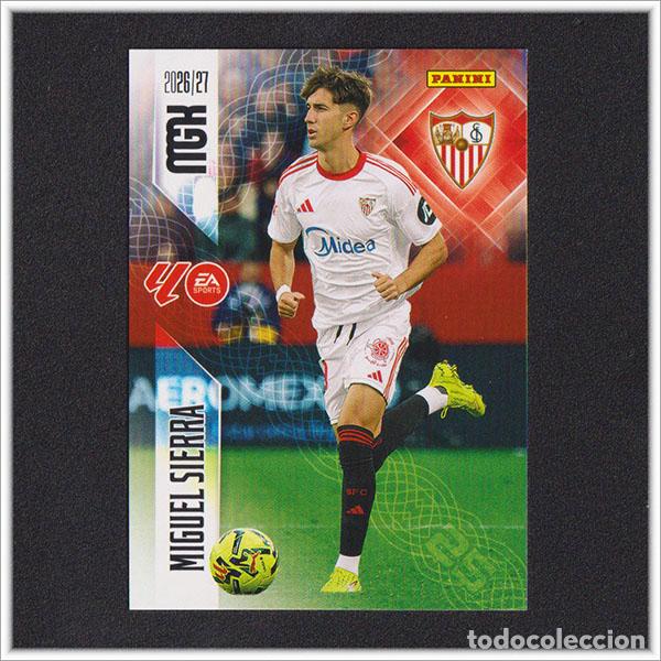 Cromos de f&uacute;tbol: MEGACRACKS 2026 2027 26 27 PANINI MIGUEL SIERRA 338 SEVILLA ALBUM COLECCI&Oacute;N LIGA MGK 2&ordf; ED