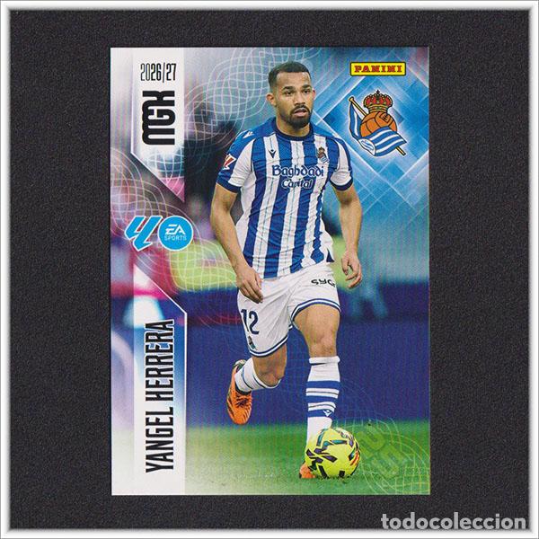 Cromos de f&uacute;tbol: MEGACRACKS 2026 2027 26 27 PANINI YANGEL HERRERA 318 REAL SOCIEDAD ALBUM COLECCI&Oacute;N LIGA MGK 2&ordf; ED