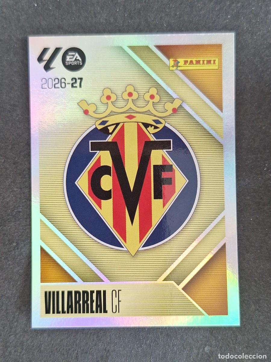 Cromos de f&uacute;tbol: L2 ESCUDO VILLARREAL C. F. LIGA ESTE 2026 2027 26 27 NUNCA PEGADO SIN PEGAR
