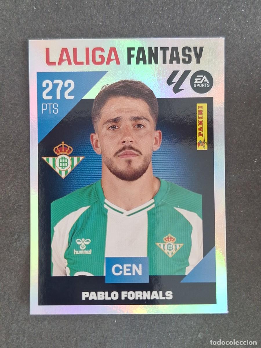 Cromos de f&uacute;tbol: L2 PABLO FORNALS REAL BETIS BALOMPIE LA LIGA FANTASY LIGA ESTE 2026 2027 26 27 NUNCA PEGADO