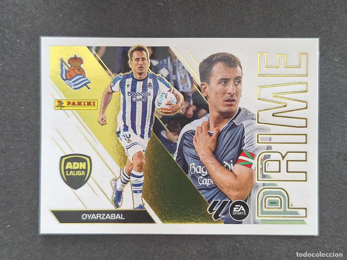 Cromos de f&uacute;tbol: L2 OYARZABAL REAL SOCIEDAD ADN LA LIGA PRIME LIGA ESTE 2026 2027 26 27 NUNCA PEGADO