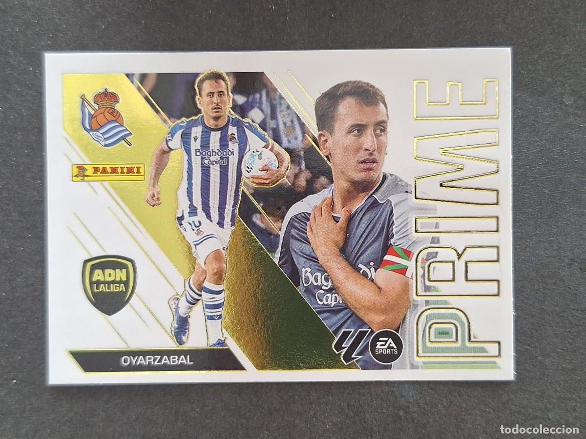 Cromos de f&uacute;tbol: L2 OYARZABAL REAL SOCIEDAD ADN LA LIGA PRIME LIGA ESTE 2026 2027 26 27 NUNCA PEGADO