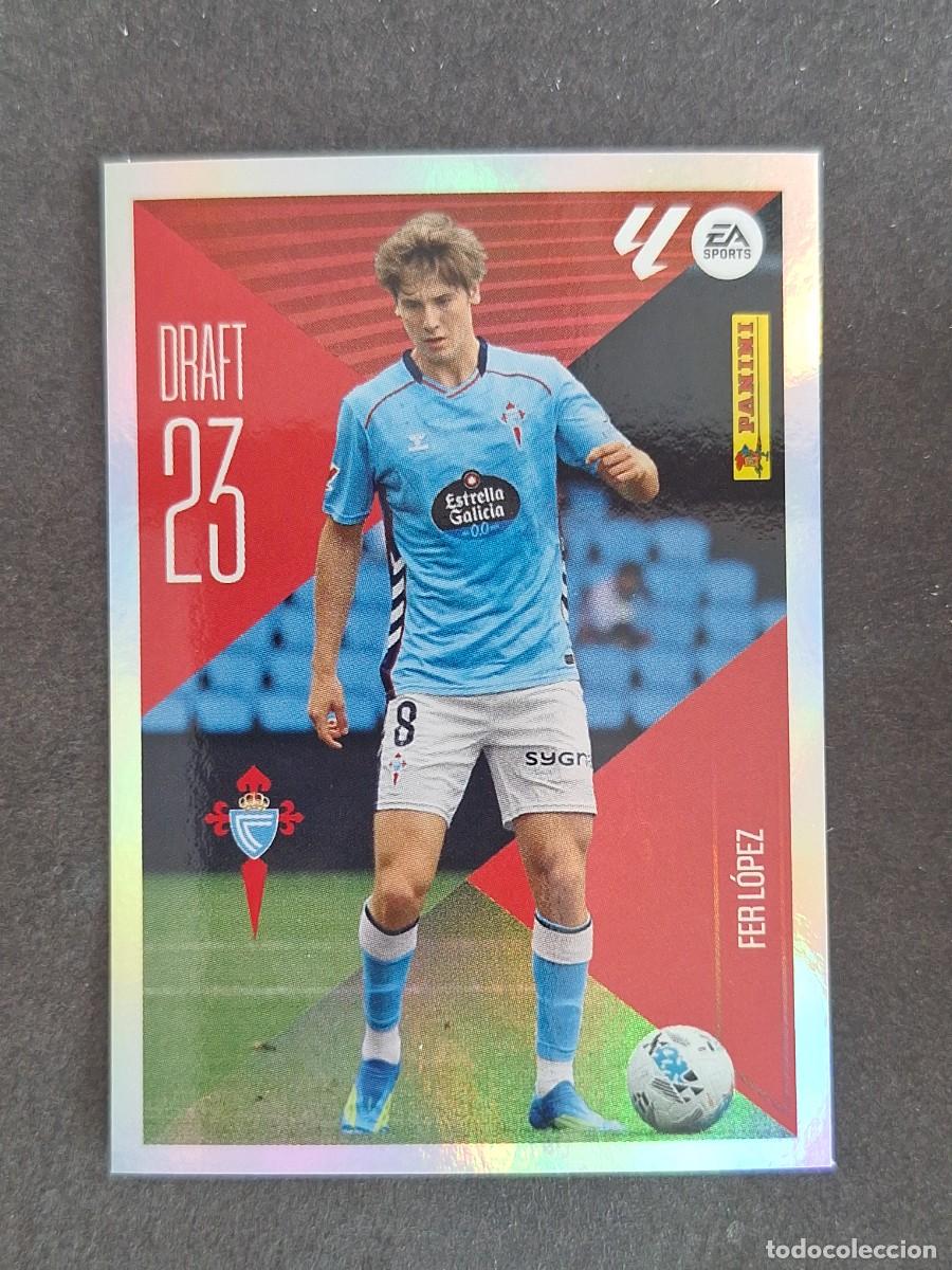 Cromos de f&uacute;tbol: L1 FER LOPEZ CELTA DE VIGO DRAFT 23 LIGA ESTE 2026 2027 26 27 NUNCA PEGADO SIN PEGAR