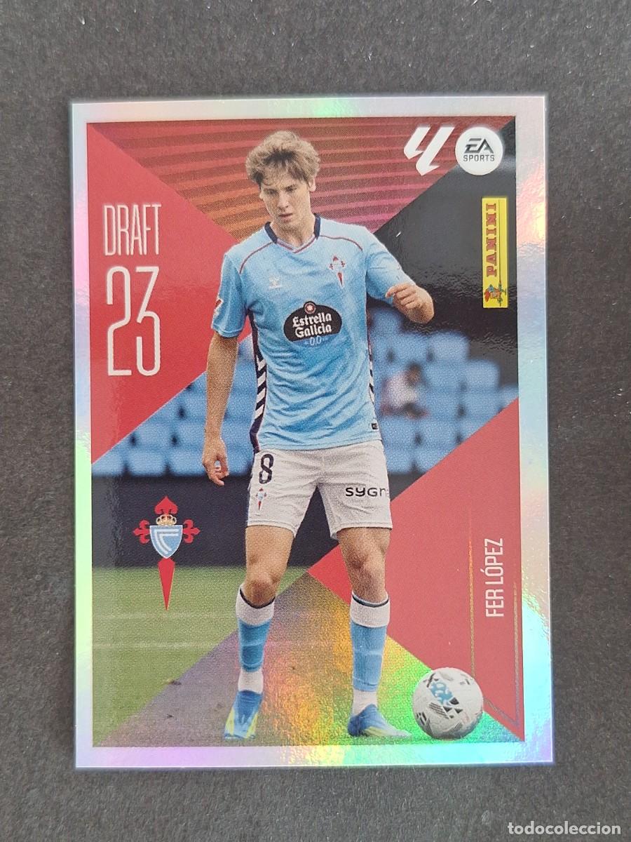 Cromos de f&uacute;tbol: L1 FER LOPEZ CELTA DE VIGO DRAFT 23 LIGA ESTE 2026 2027 26 27 NUNCA PEGADO SIN PEGAR
