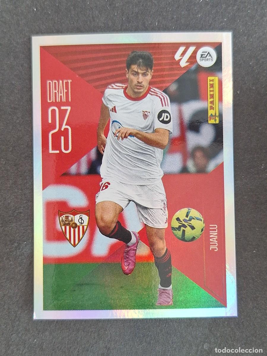 Cromos de f&uacute;tbol: L1 JUANLU SEVILLA F. C. DRAFT 23 LIGA ESTE 2026 2027 26 27 NUNCA PEGADO SIN PEGAR
