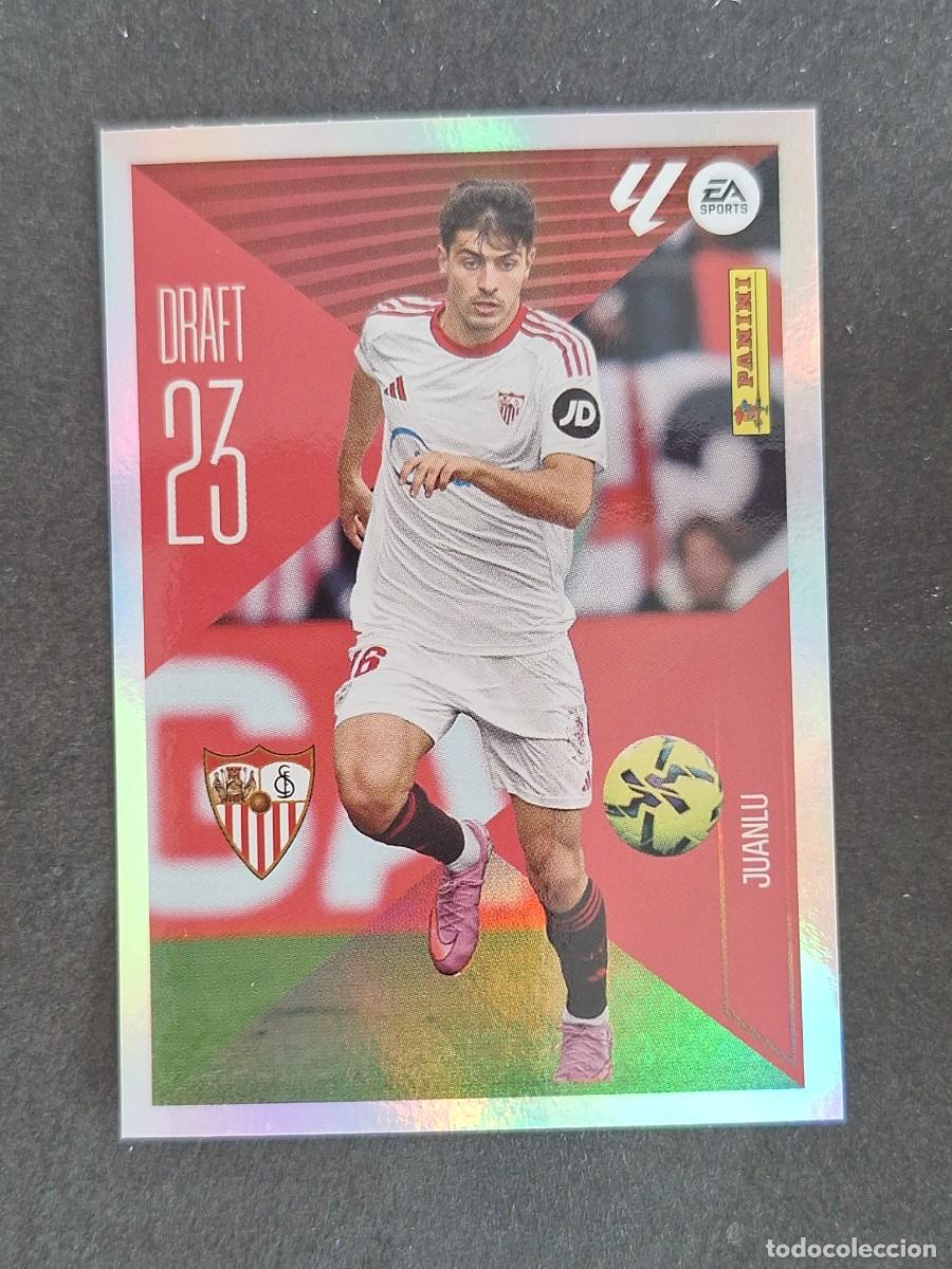 Cromos de f&uacute;tbol: L1 JUANLU SEVILLA F. C. DRAFT 23 LIGA ESTE 2026 2027 26 27 NUNCA PEGADO SIN PEGAR