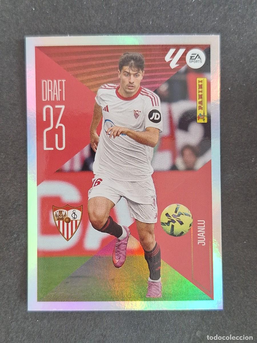 Cromos de f&uacute;tbol: L1 JUANLU SEVILLA F. C. DRAFT 23 LIGA ESTE 2026 2027 26 27 NUNCA PEGADO SIN PEGAR