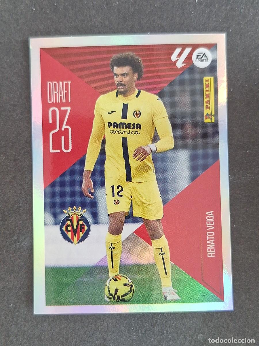 Cromos de f&uacute;tbol: L1 RENATO VEIGA VILLARREAL C. F. DRAFT 23 LIGA ESTE 2026 2027 26 27 NUNCA PEGADO SIN PEGAR