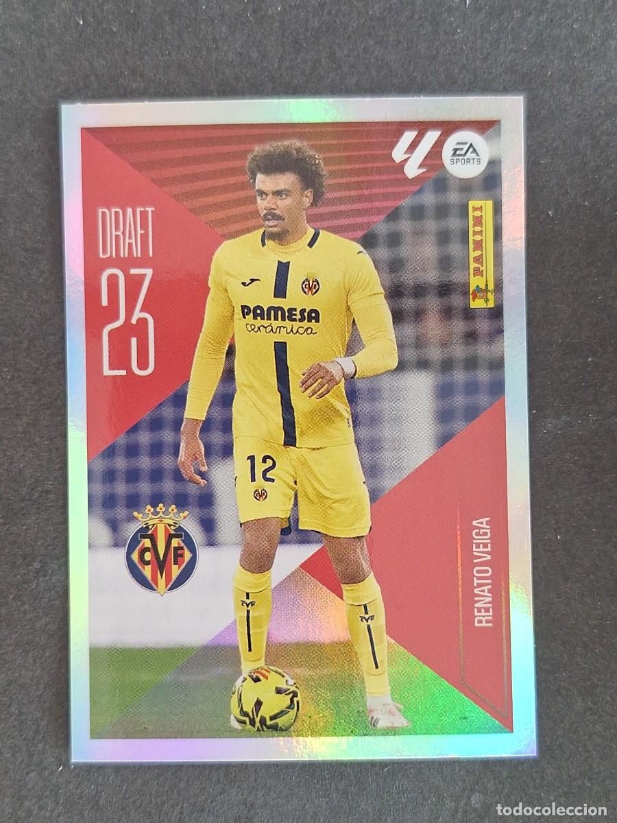Cromos de f&uacute;tbol: L1 RENATO VEIGA VILLARREAL C. F. DRAFT 23 LIGA ESTE 2026 2027 26 27 NUNCA PEGADO SIN PEGAR