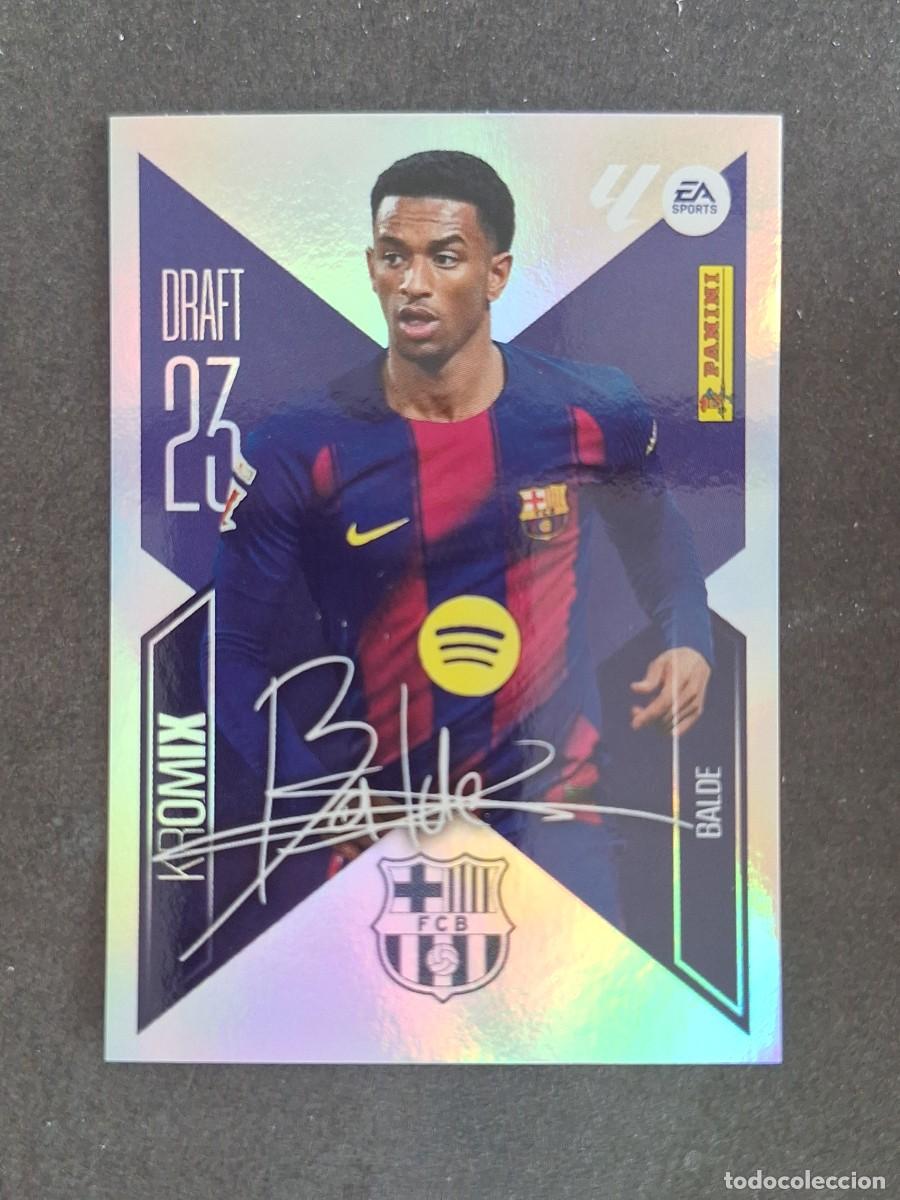 Cromos de f&uacute;tbol: L2 BALDE F. C. BARCELONA DRAFT 23 KROMIX LIGA ESTE 2026 2027 26 27 NUNCA PEGADO SIN PEGAR